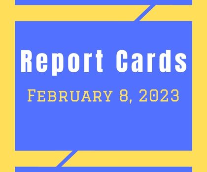  Report Cards - February 8, 2023